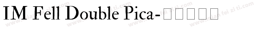 IM Fell Double Pica字体转换